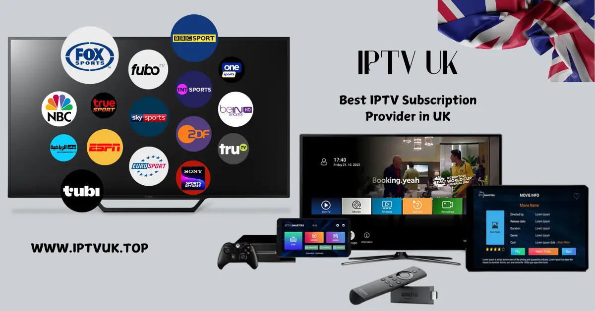 Best IPTV Subscription Provider in UK – IPTVUK